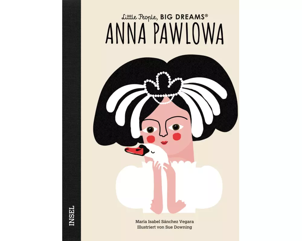 Anna Pawlowa – Little People, BIG DREAMS (Deutsche Ausgabe)