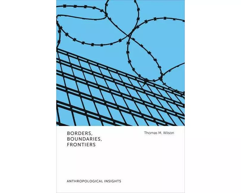 Borders, Boundaries, Frontiers