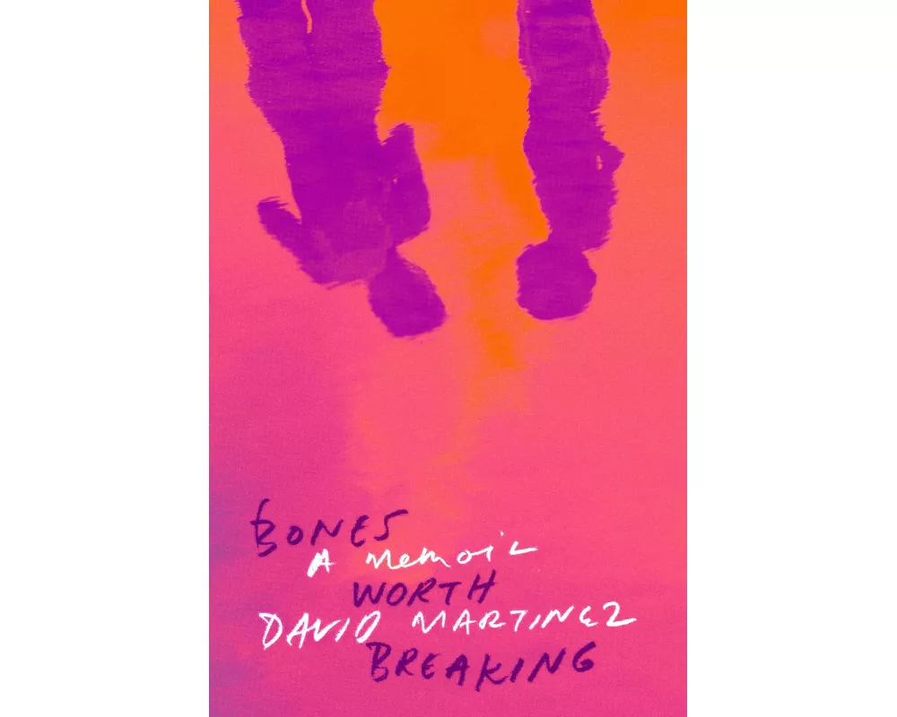 Bones Worth Breaking