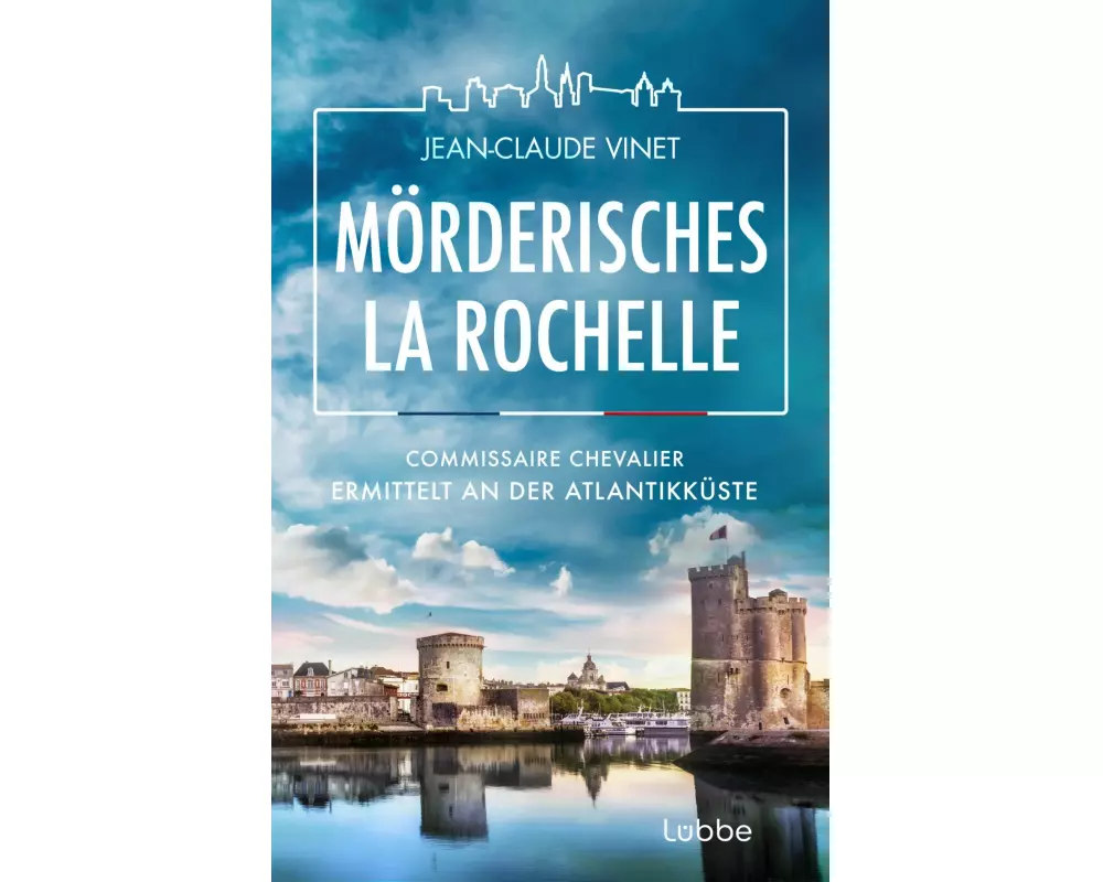 Mörderisches La Rochelle