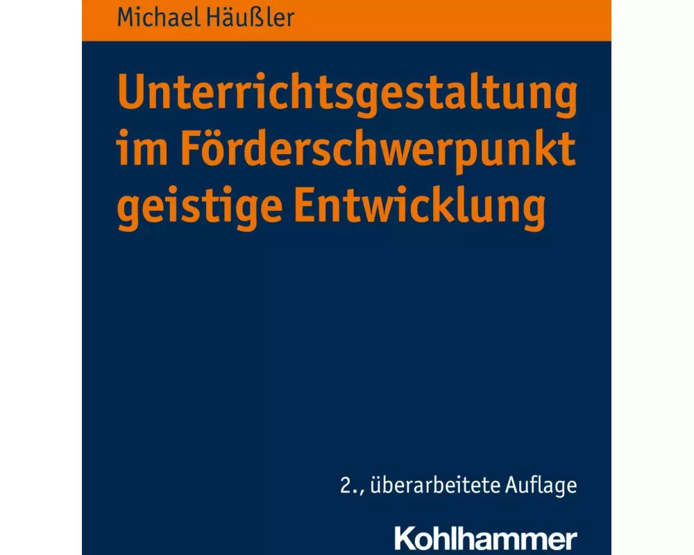 Unterrichtsgestaltung im Förderschwerpunkt geistige Entwicklung