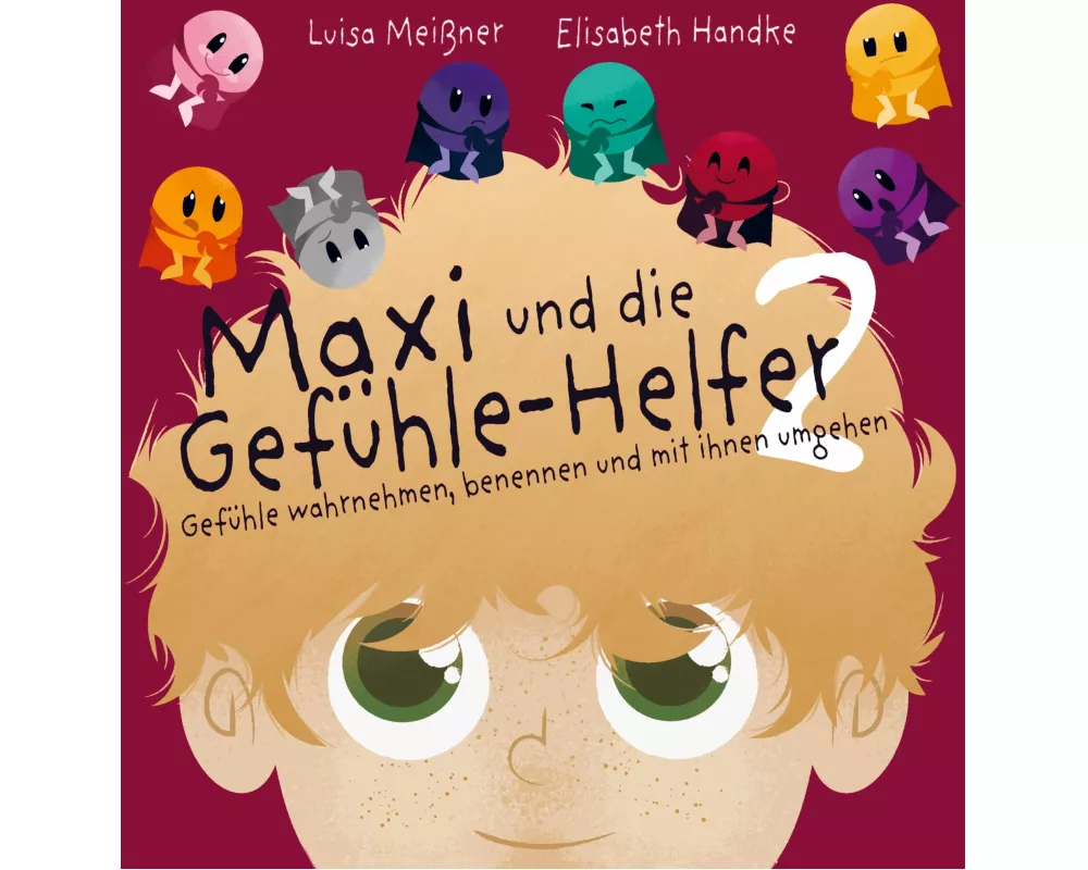 Maxi und die Gefühle-Helfer 2