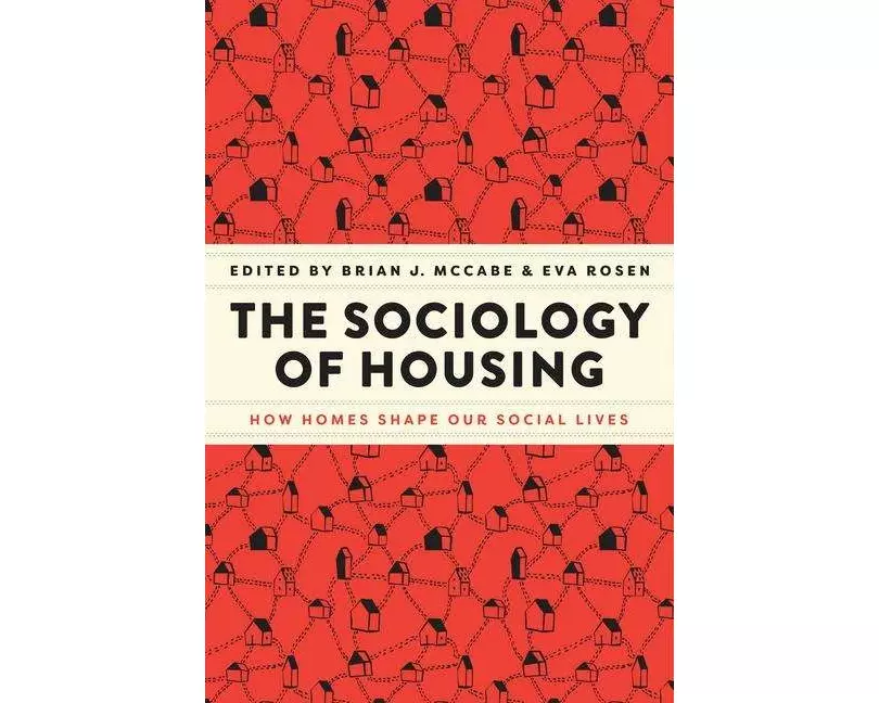 The Sociology of Housing