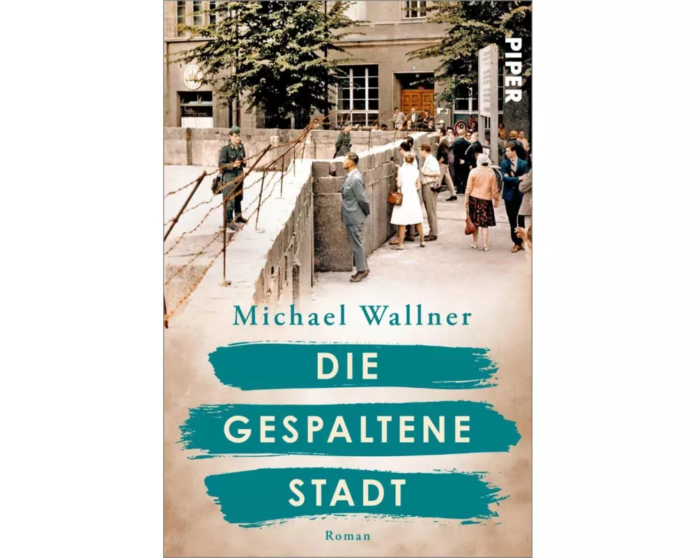 Die gespaltene Stadt