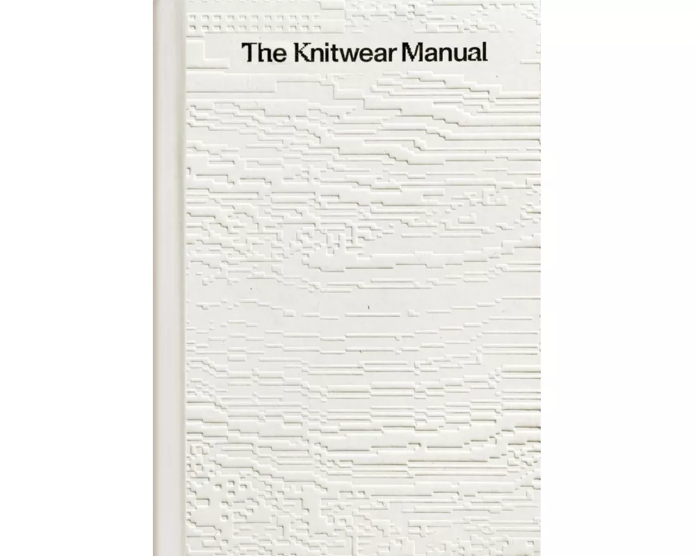 The Knitwear Manual