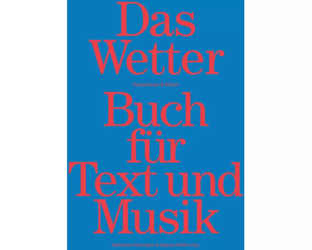 Das Wetter Buch für Text und Musik