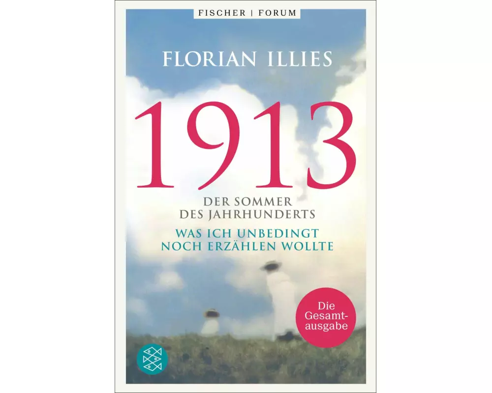 1913. Die Gesamtausgabe