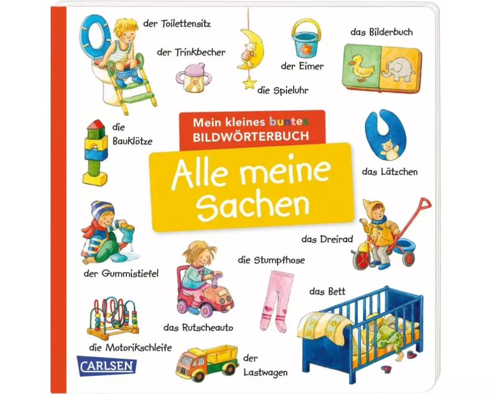 Mein kleines buntes Bildwörterbuch: Alle meine Sachen