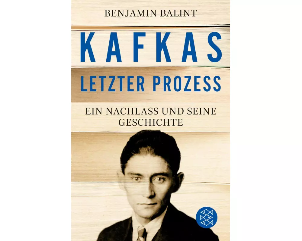Kafkas letzter Prozess