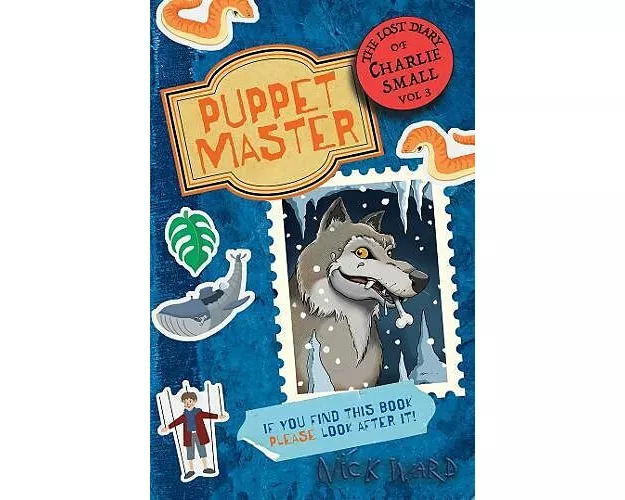 The Lost Diary of Charlie Small Volume 3