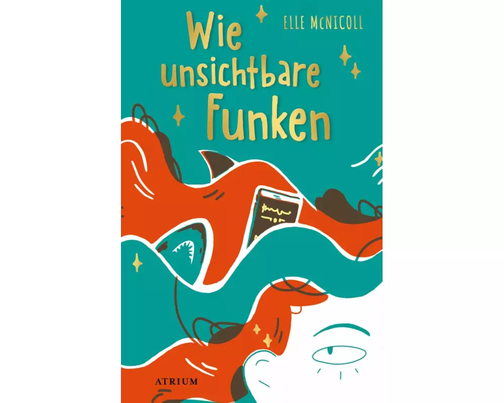 Wie unsichtbare Funken