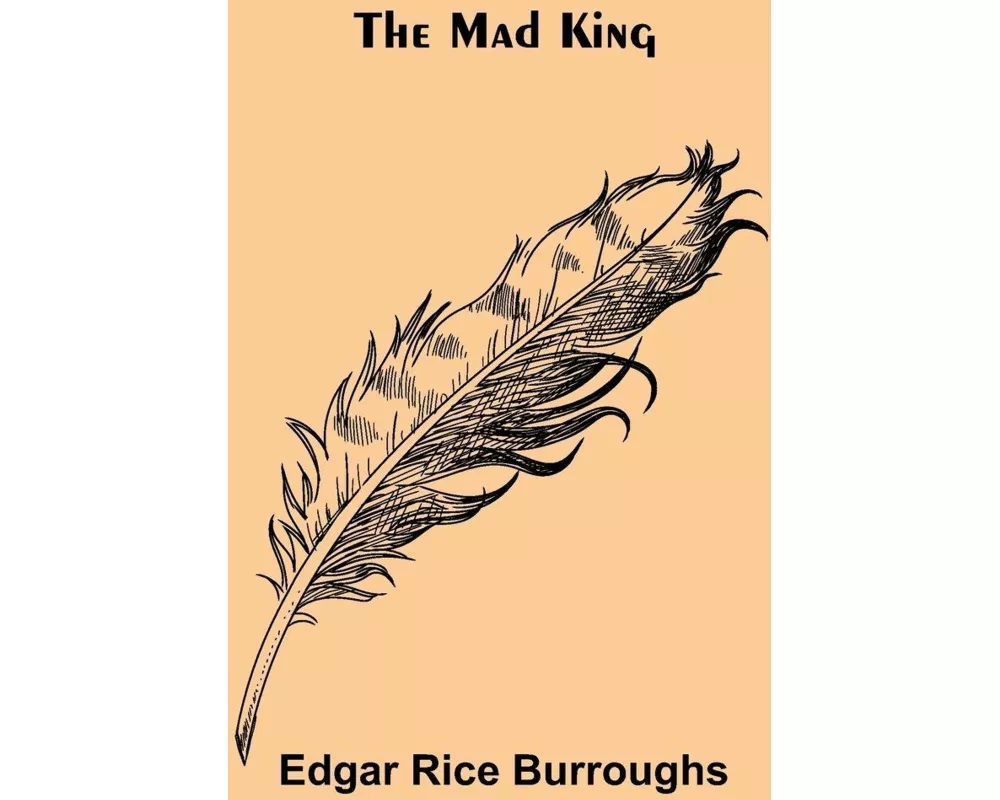 The Mad King
