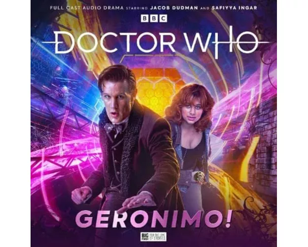 Doctor Who: The Eleventh Doctor Chronicles - Geronimo!
