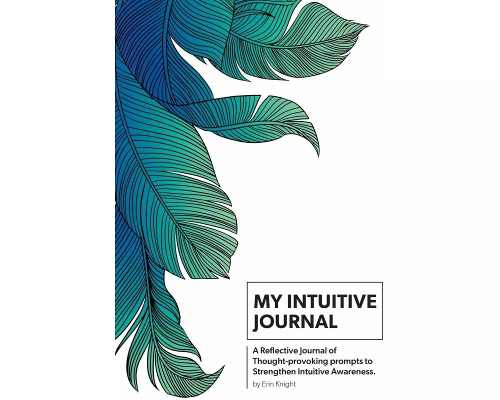 My Intuitive Journal