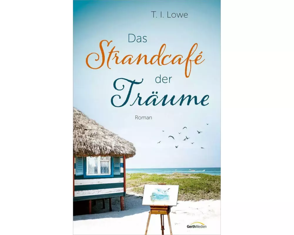 Das Strandcafé der Träume