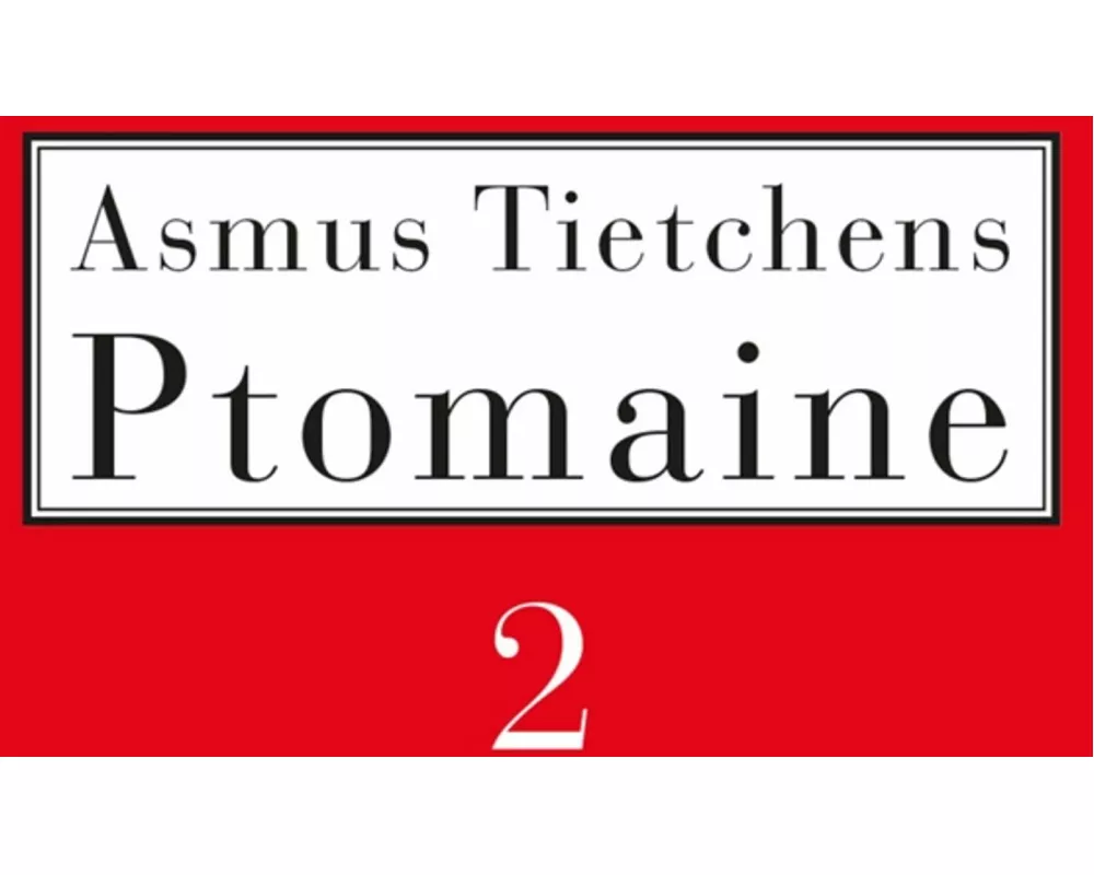 Ptomaine 2