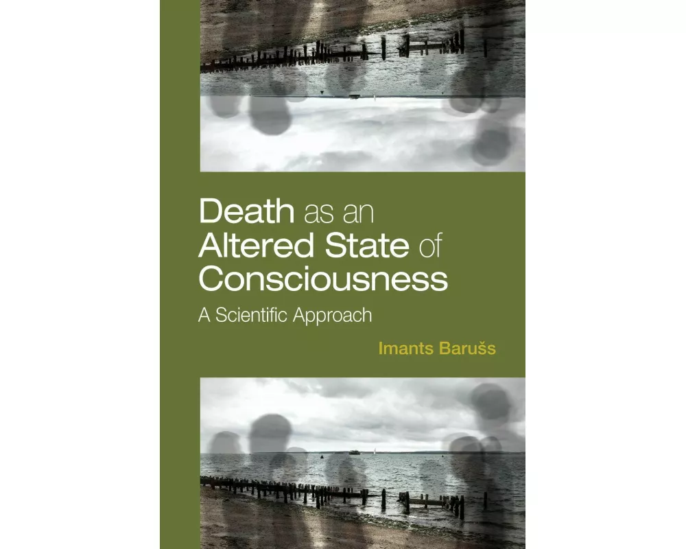 Death as an Altered State of Consciousness