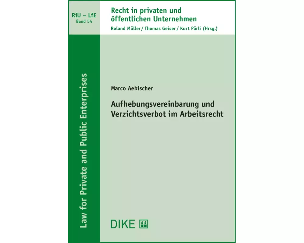 Aufhebungsvereinbarung und Verzichtsverbot im Arbeitsrecht