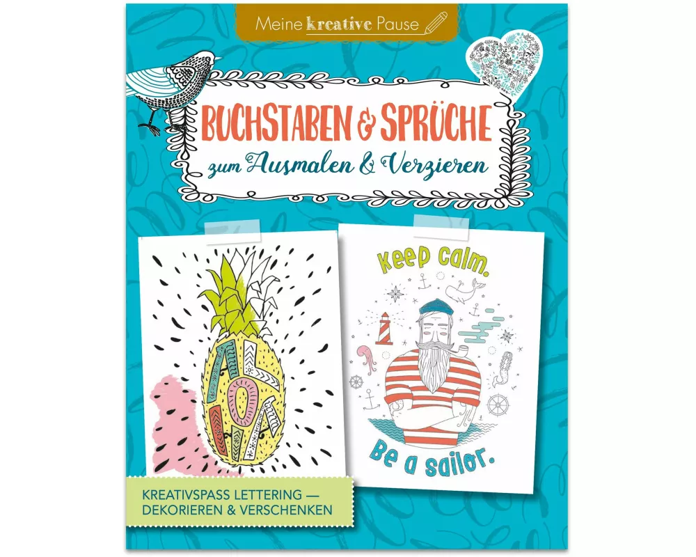 Buchstaben und Sprüche zum Ausmalen & Verzieren