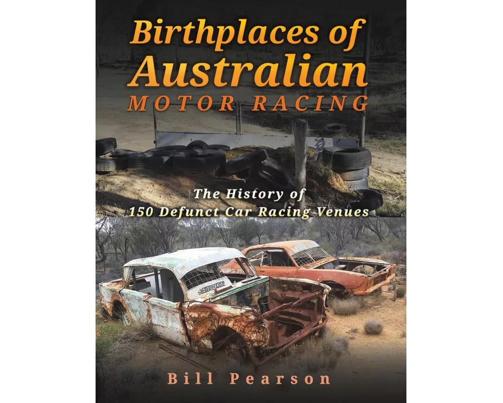 Birthplaces of Australian Motor Racing