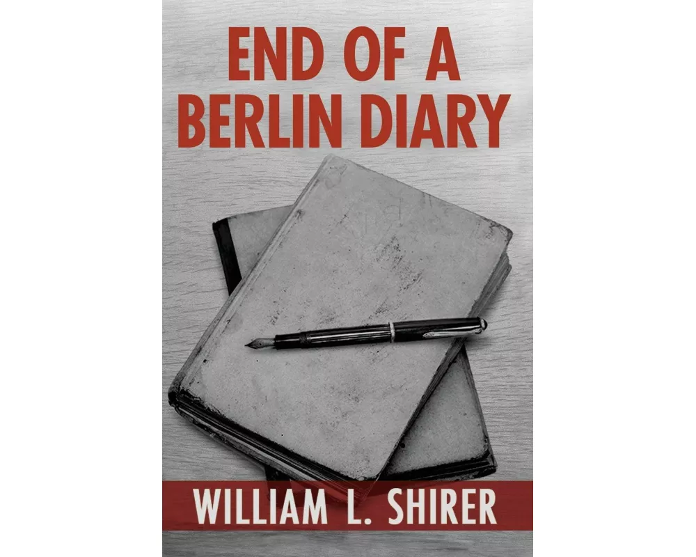 End of a Berlin Diary