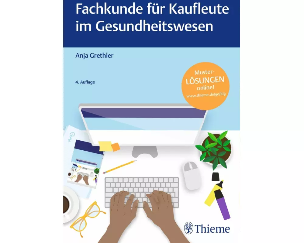 Fachkunde für Kaufleute im Gesundheitswesen
