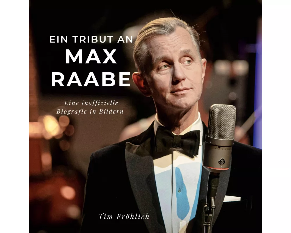 Ein Tribut an <br> Max Raabe