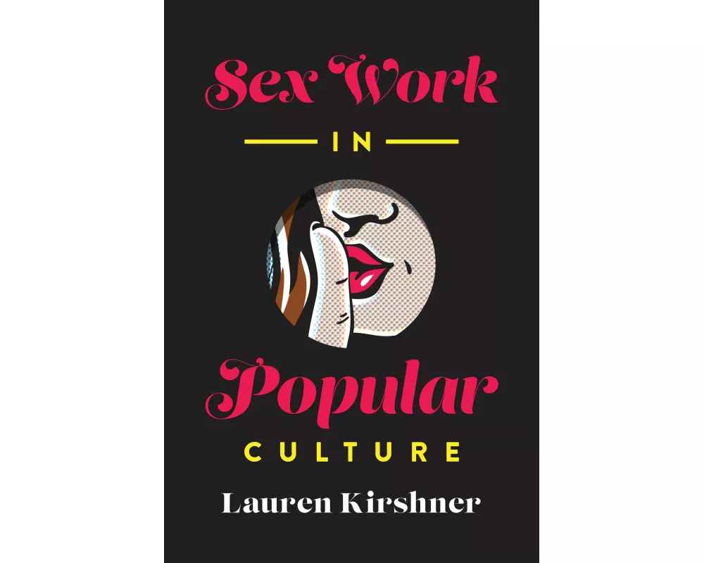 Sex Work in Popular Culture