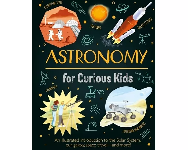 Astronomy for Curious Kids