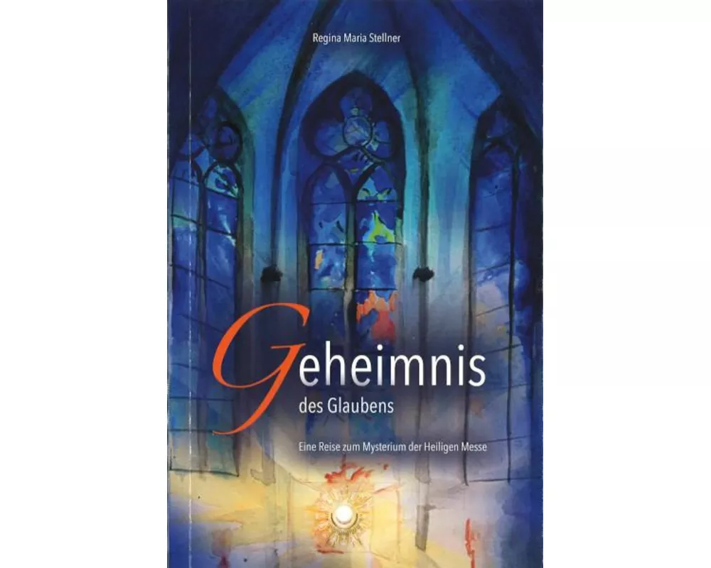 Geheimnis des Glaubens