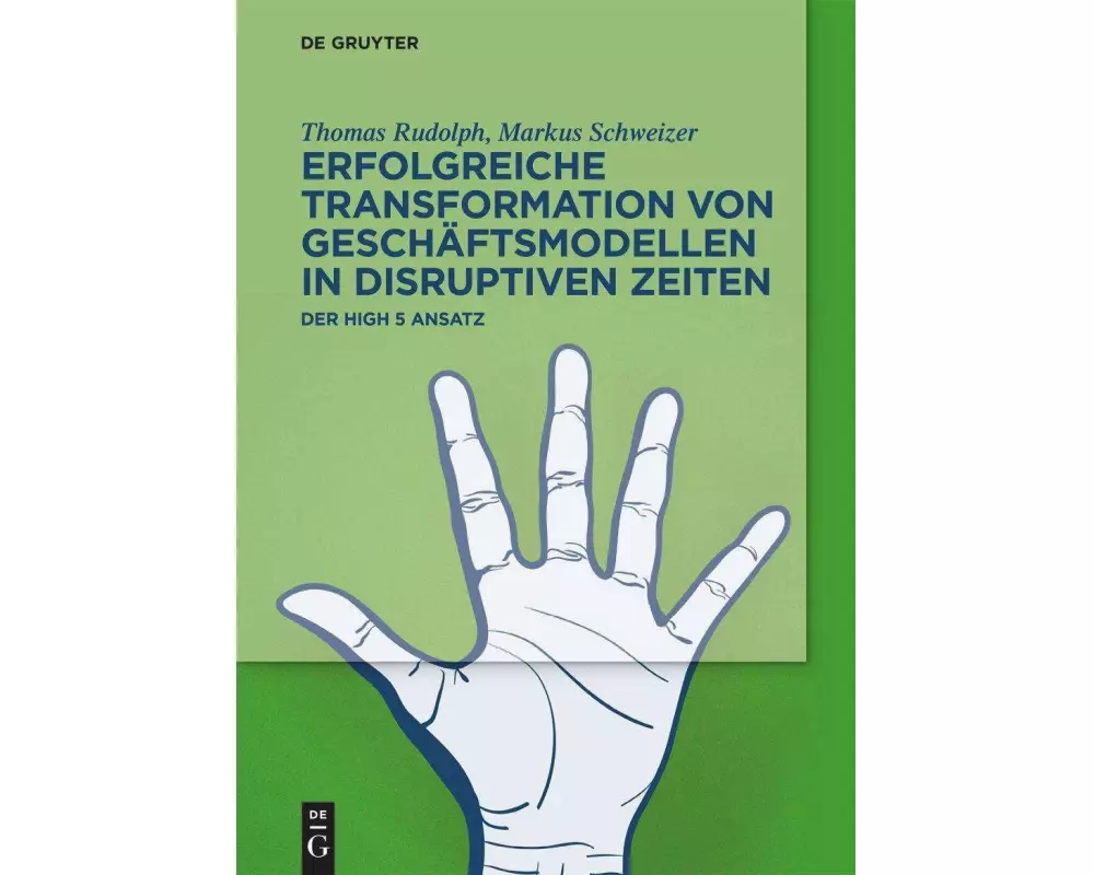 Erfolgreiche Transformation von Geschäftsmodellen in disruptiven Zeiten