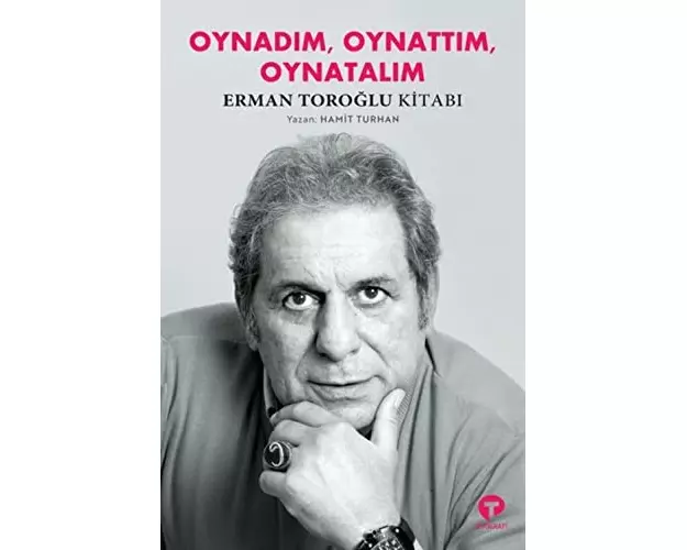 Oynadim, Oynattim, Oynatalim