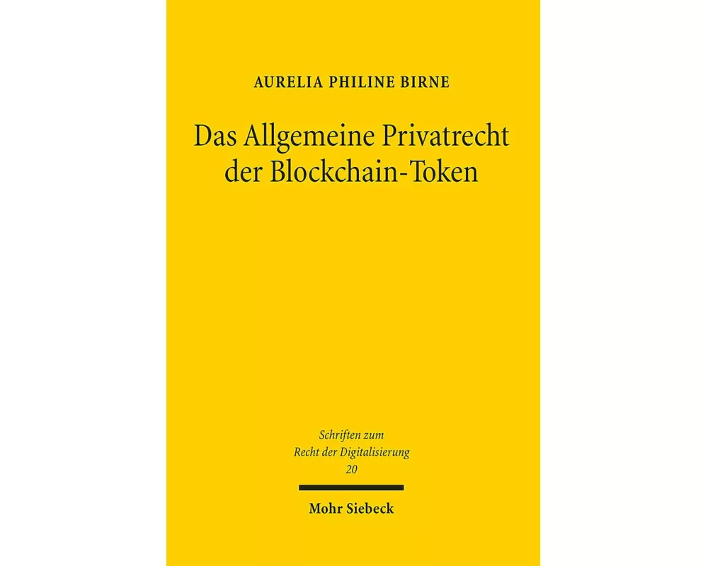 Das Allgemeine Privatrecht der Blockchain-Token