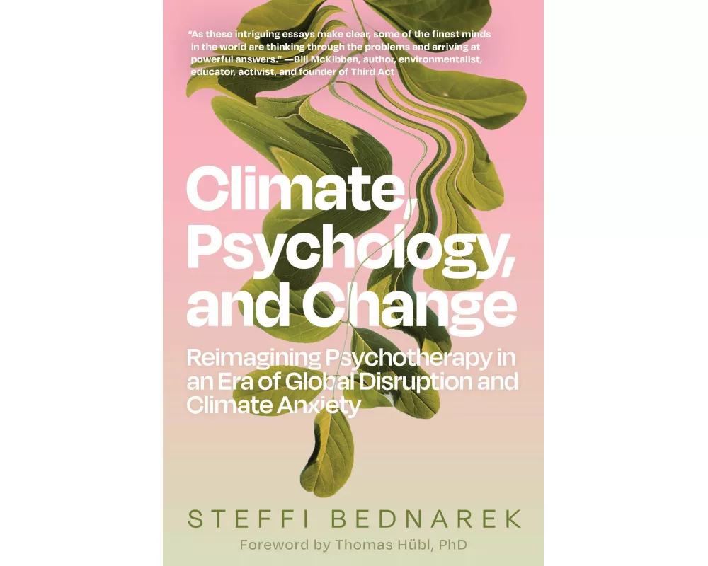 Climate, Psychology, and Change