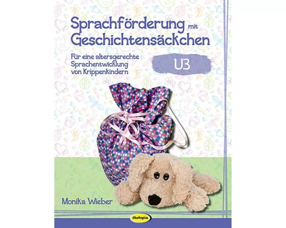 Sprachförderung mit Geschichtensäckchen (U3)