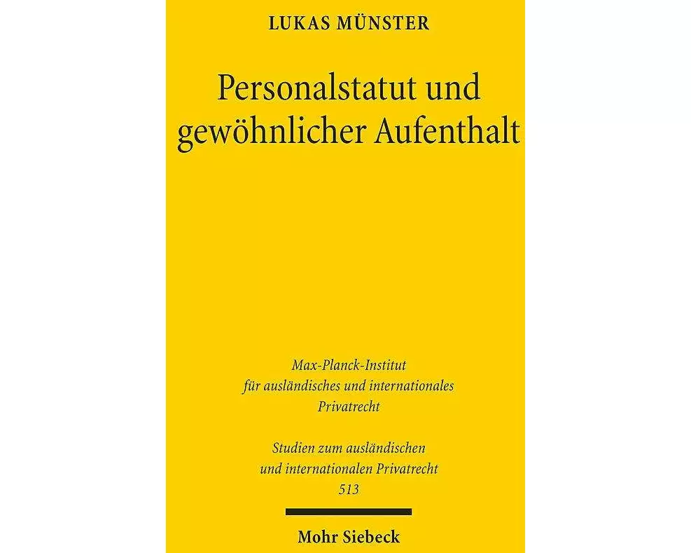 Personalstatut und gewöhnlicher Aufenthalt
