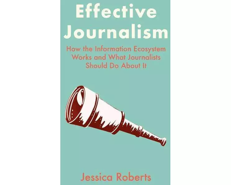 Effective Journalism
