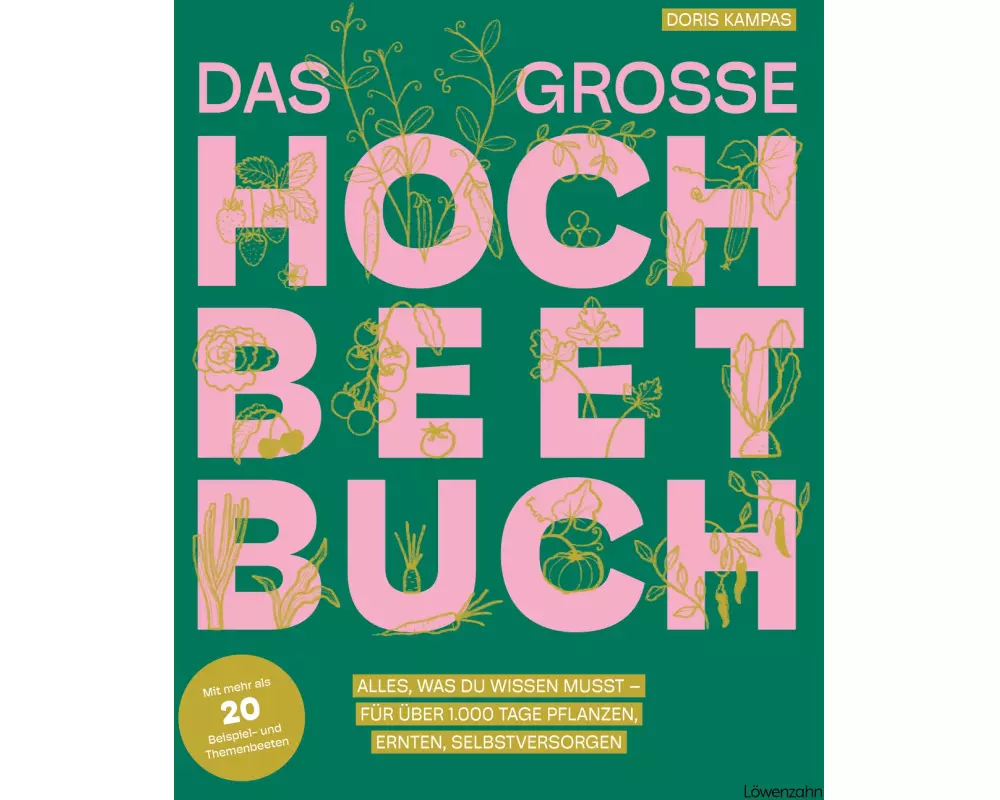 Das große Hochbeet-Buch