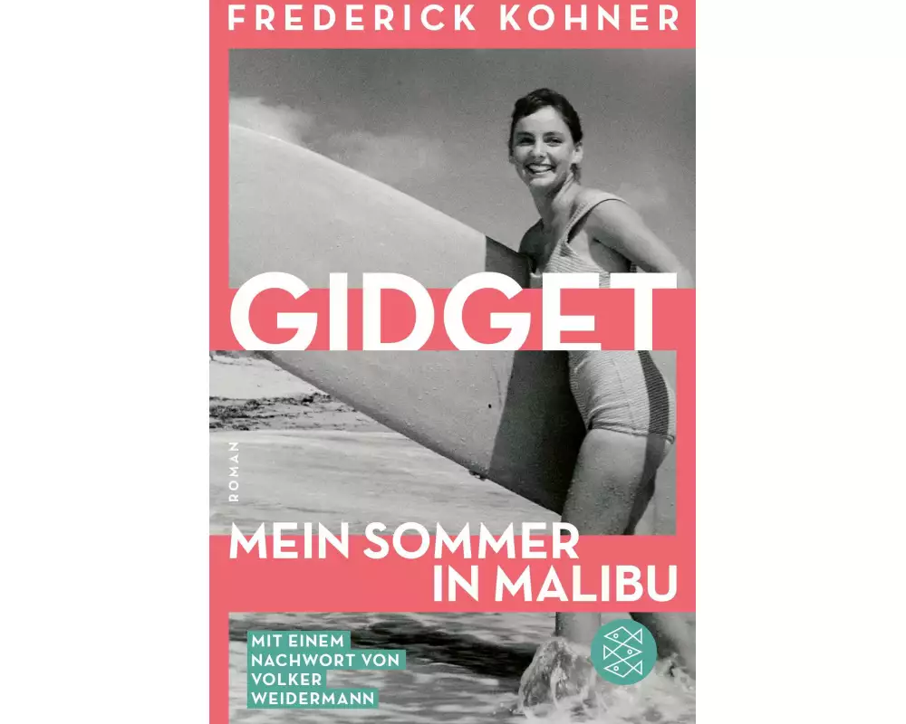 Gidget. Mein Sommer in Malibu