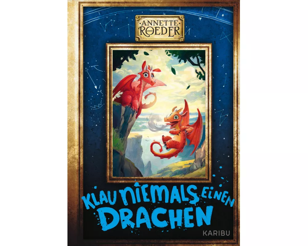 Klau niemals einen Drachen (Band 3)