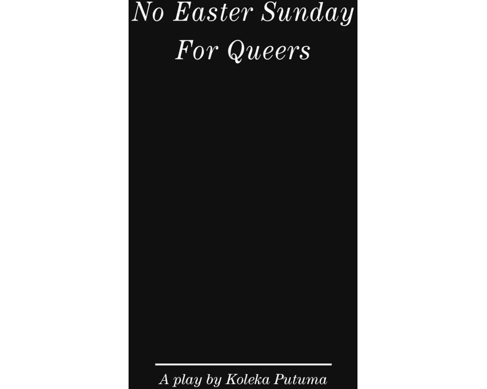 No Easter Sunday For Queers