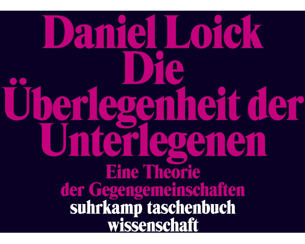 Die Überlegenheit der Unterlegenen