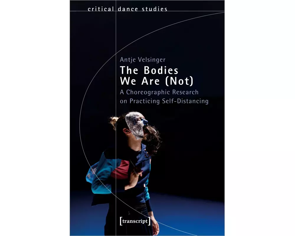 The Bodies We Are (Not)