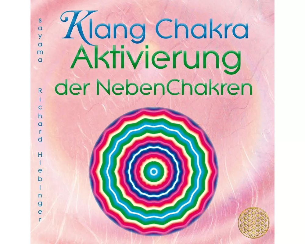 Klang Chakra Aktivierung Der Nebenchakren