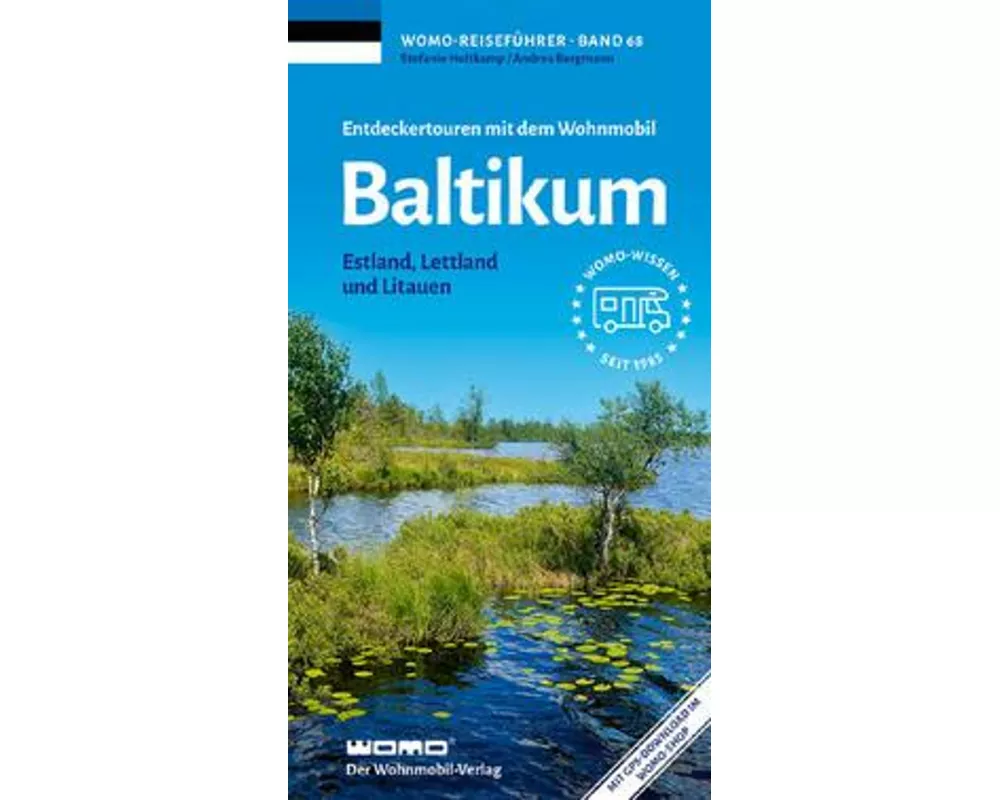 Entdeckertouren mit dem Wohnmobil Baltikum