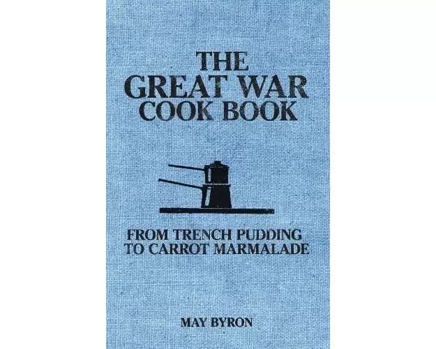 The Great War Cook Book
