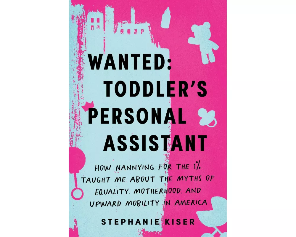 Wanted: Toddler's Personal Assistant