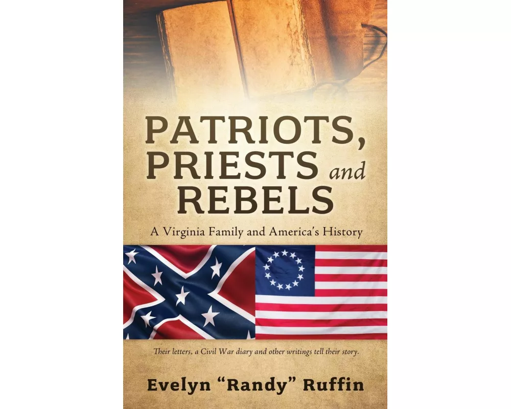 Patriots, Priests and Rebels