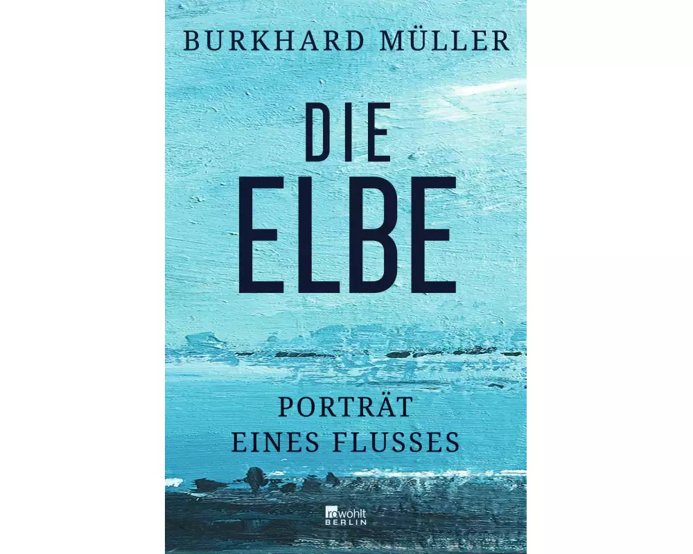 Die Elbe