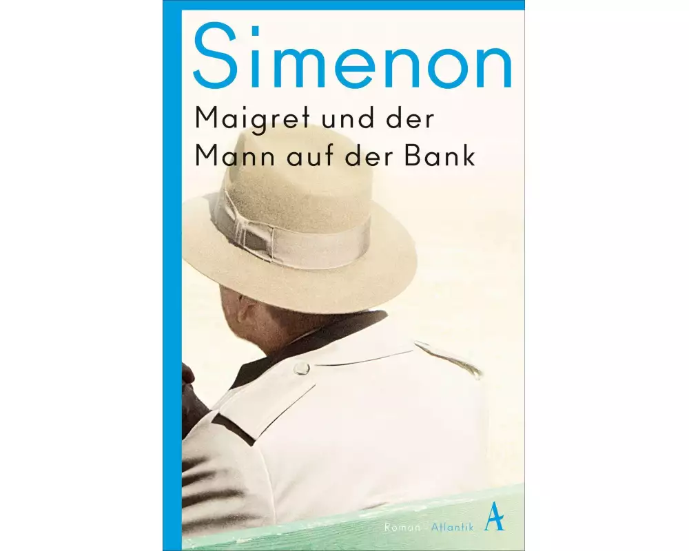 Maigret und der Mann auf der Bank